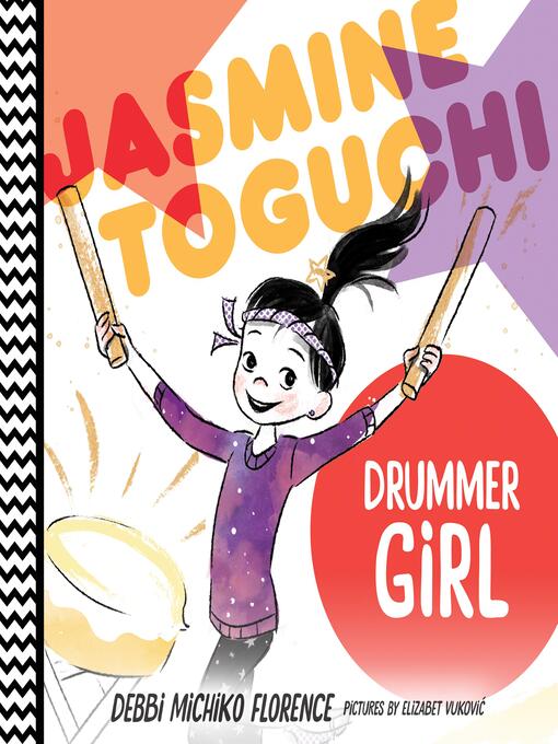 Imagen de portada para Jasmine Toguchi, Drummer Girl